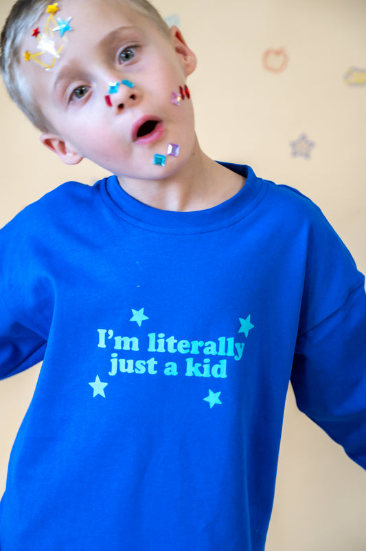 I’m Literally Just A Kid - Blue